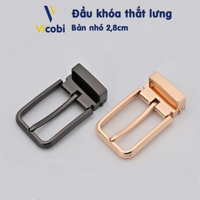Đầu khóa thắt lưng bản nhỏ 2,8cm Vicobi K2, mặt dây lưng loại xỏ kim
