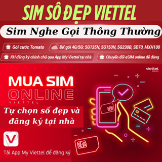 V21) Sim viettel giá rẻ,Sim mới 100%,Đăng ký chính chủ Tại Nhà Qua My VIETTEL, Đăng Ký gói 5G135/5G160/MXH100/MXH120..
