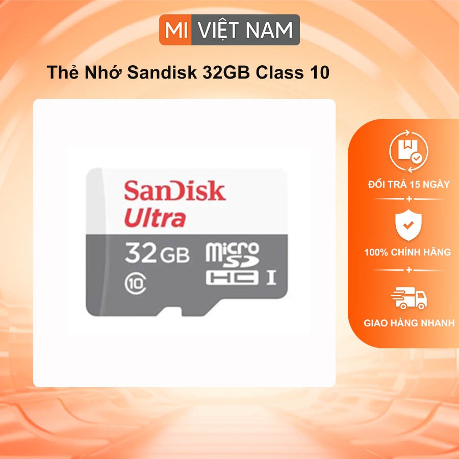 Thẻ Nhớ Sandisk 32-64GB Class 10 (bảo hành 5 năm 1 đổi 1)
