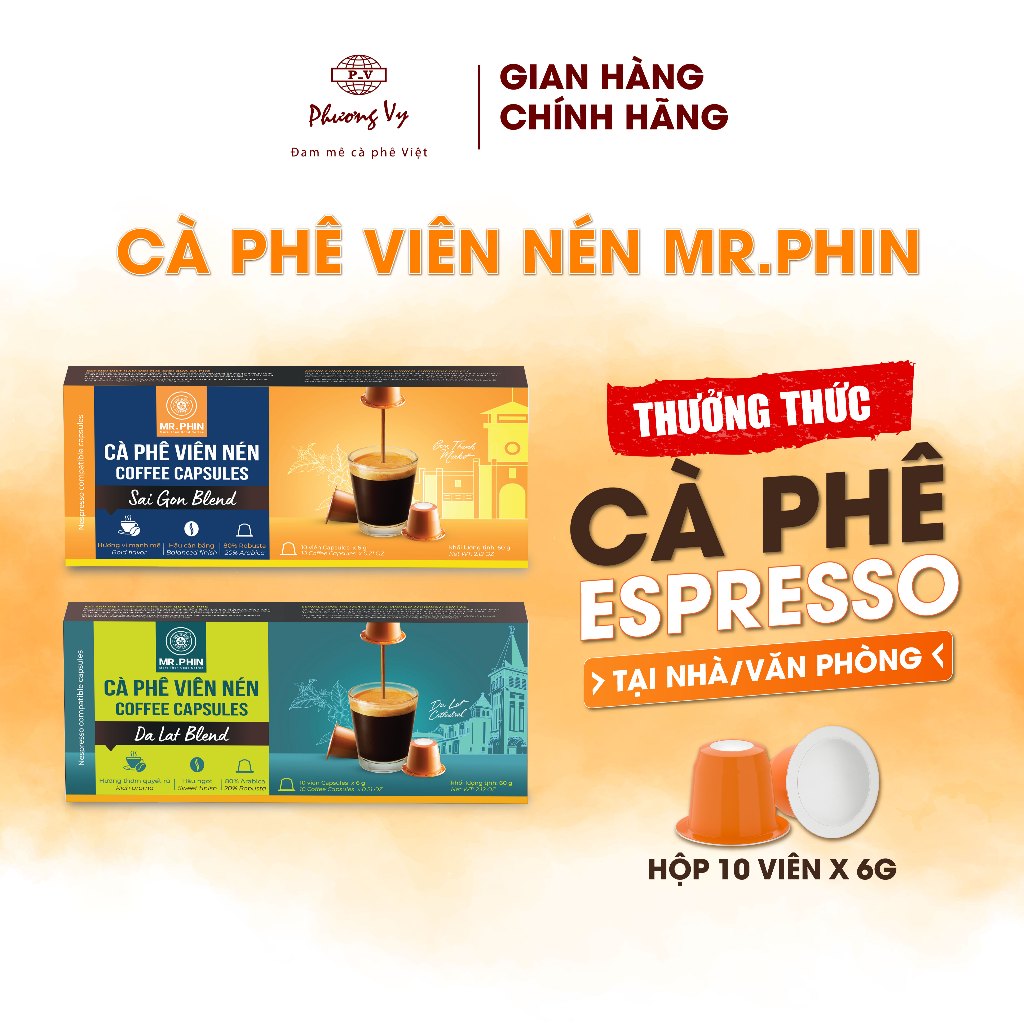 Cà Phê Viên Nén Mr. Phin phù hợp máy Nespresso, hộp 10 viên x 6g, Phương Vy Coffee