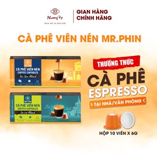Cà Phê Viên Nén Mr. Phin phù hợp máy Nespresso, hộp 10 viên x 6g, Phương Vy Coffee