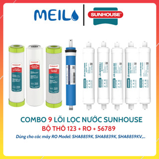 Combo 9 Lõi Lọc Nước SUNHOUSE Dạng Cắm Nhanh Gồm Bộ Thô, Màng RO, 5 Lõi Chức Năng Dùng Cho Máy Model SHA8859K,SHA8889K..