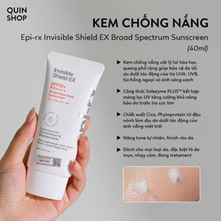 Kem chống nắng Epirx Invisible Shield EX 40ml