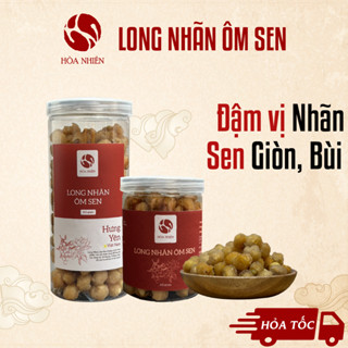  Long Nhãn ôm Sen đậm vị Nhãn Lồng Sen giòn bùi - không tẩm đường - Hòa Nhiên 