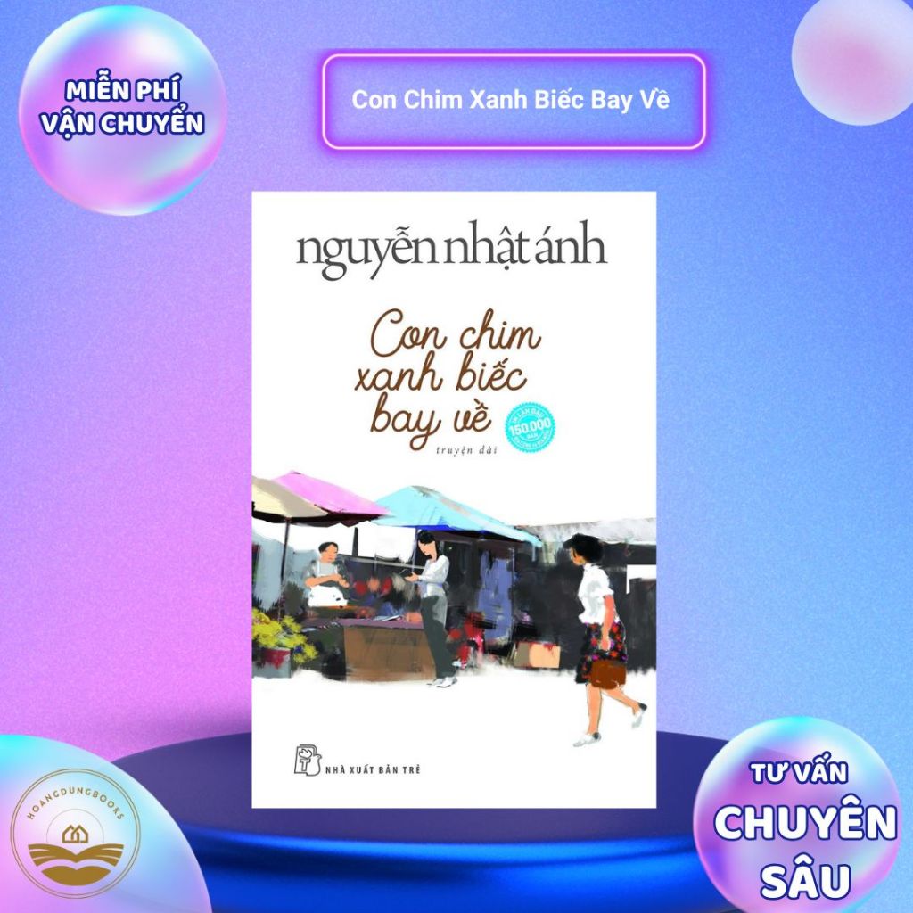 Sách - Con Chim Xanh Biếc Bay Về (Tặng Kèm 6 Postcard)