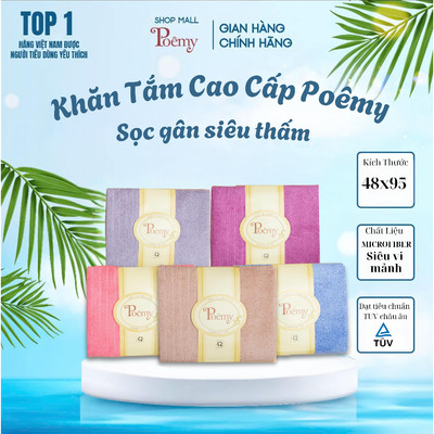 [CHÍNH HÃNG] Khăn Tắm Cao Cấp Poêmy Sọc Gân KT 48x95cm Siêu Thấm Mềm Mịn