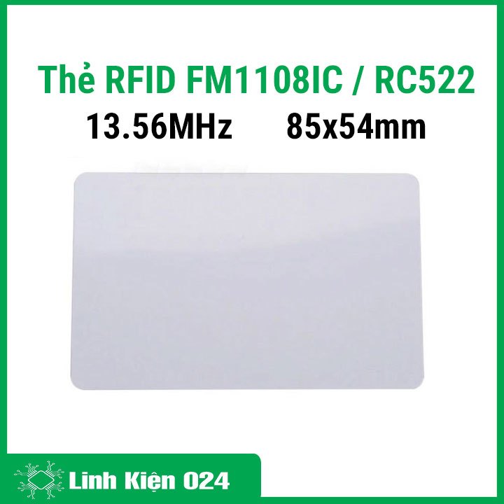 Thẻ RFID Trắng FM1108IC / RC522 13.56Mhz