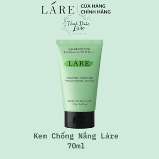  Kem Chống Nắng Sunblock Cream SPF 43+ PA+++ Thanh Dược Láre 