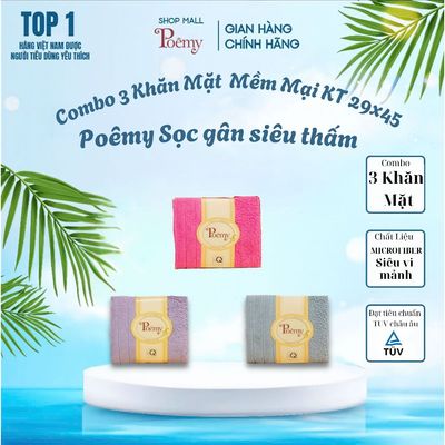 [CHÍNH HÃNG] Combo 3 Khăn Mặt Người Lớn Poêmy Mềm Mịn Thấm Hút KT 29x45cm | Poêmy Official