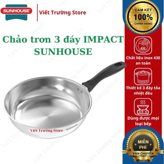 Chảo inox impact SUNHOUSE eco IN16M3 / IN20M3 / IN24M3 / IN26M3 / IN28M3 đáy từ dùng cho bếp từ gas hồng ngoại