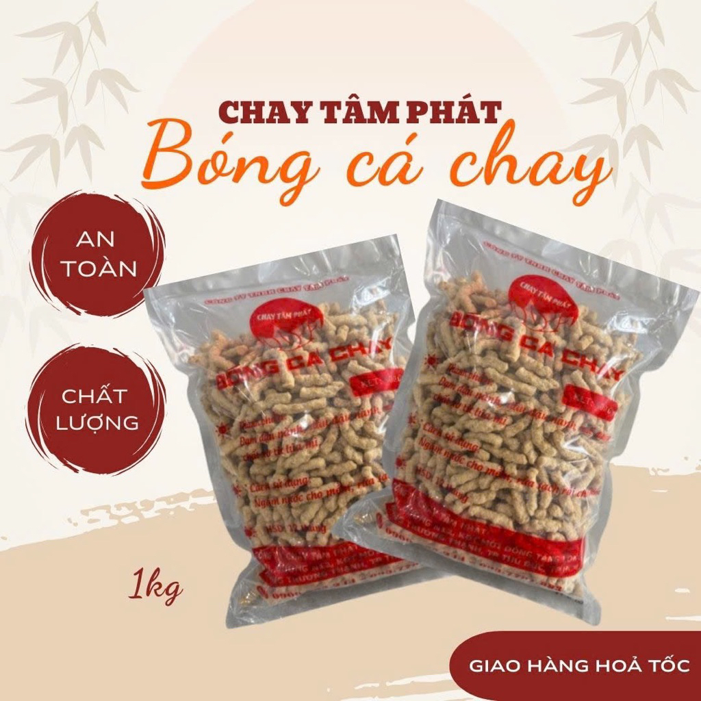1KG ( 2 túi bóng cá) BÓNG CÁ CHAY / Chay Tâm phát