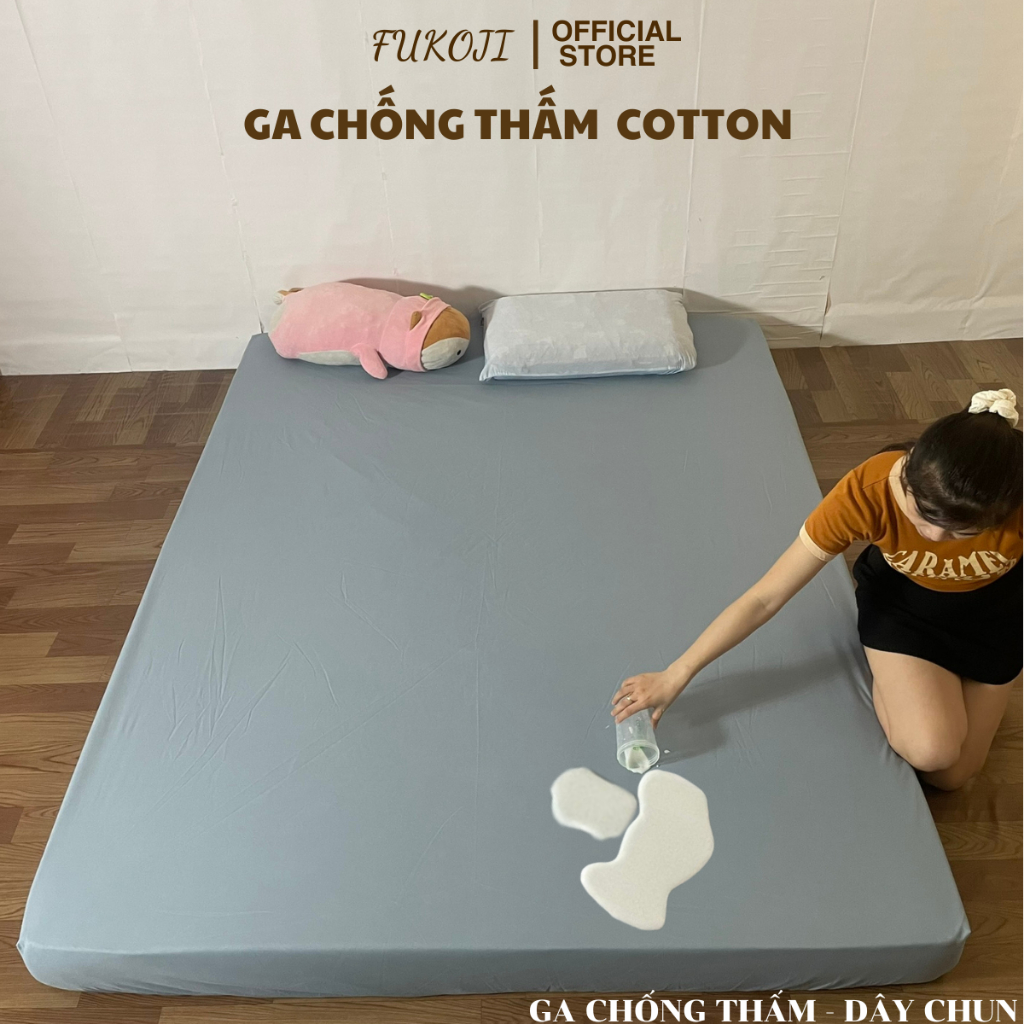 Ga Chống Thấm COTTON kHÁNG KHUẨN, Chống Thấm Nước Tuyệt Đối, dành cho nệm cao 5-25cm