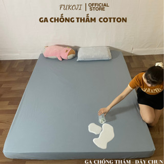 Ga Chống Thấm COTTON kHÁNG KHUẨN, Chống Thấm Nước Tuyệt Đối, dành cho nệm cao 5-25cm