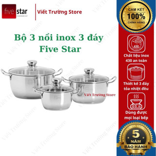 Bộ 3 nồi Inox 3 đáy Fivestar Royal Cool FSB3028 nắp kính, bảo hành 5 năm