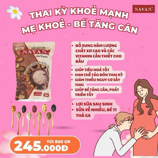 Ngũ cốc navan 9 vị đậu 800gr chính hãng giá sỉ date mới giúp lợi sữa sau sinh , tăng cân , bổ sung dinh dưỡng