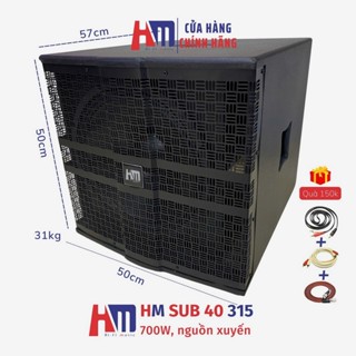  Loa Bass Sub 40 HM 315 700W  Tặng Dây Canon  Nguồn Xuyến Đồng Coil 76 Loa Sub Điện Bass 40 Cao Cấp 