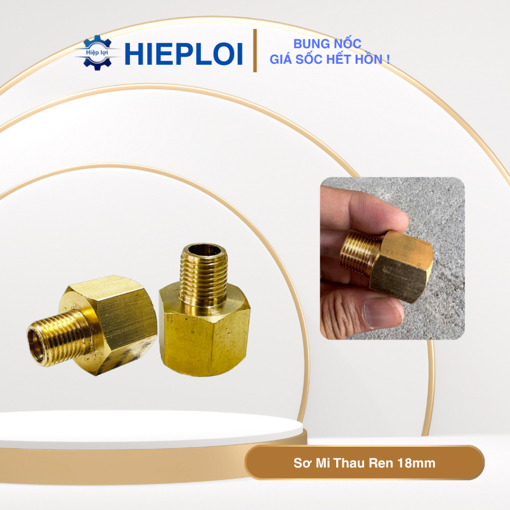 [Rẻ Vô Địch] Sơ Mi Thau Ren 18mm - Nối Ren Trong Ren Ngoài - Con Nối Máy Bơm Nước, Phụ Kiện Lắp Đặt