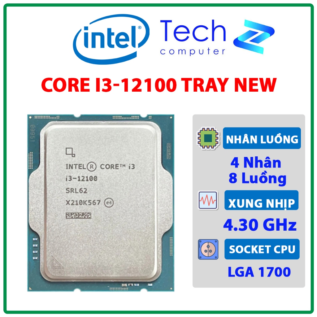 CPU Intel Core i3 12100 TRAY NEW Bảo Hành 3 Năm