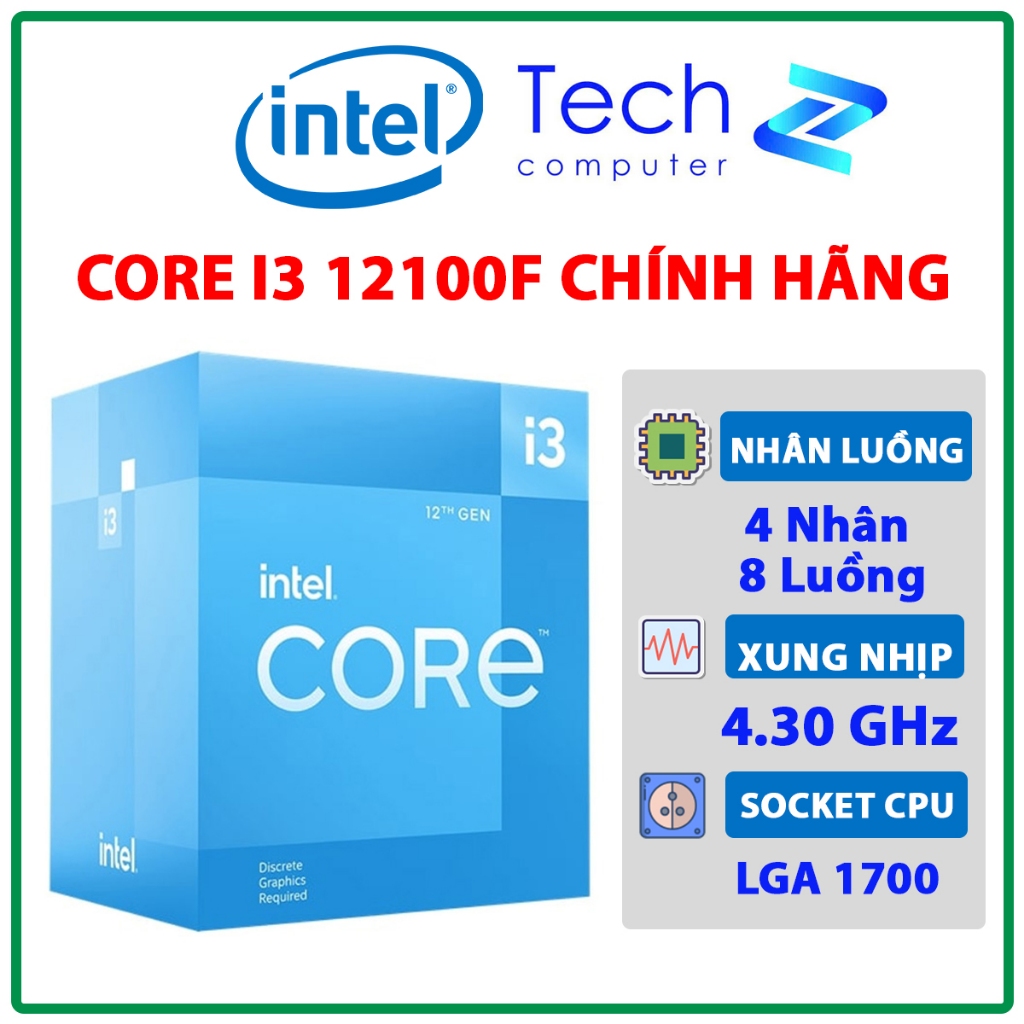 CPU Intel Core i3 12100F (4 Nhân 8 Luồng | Turbo 4.3GHz | LGA1700 | Box Chính Hãng | Bảo Hành 3 Năm)