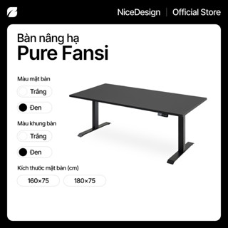 [160/180cm] Bàn nâng hạ Pure Fansi by NiceDesign mặt MFC Laminate không đường viền, khung thép 2 động cơ