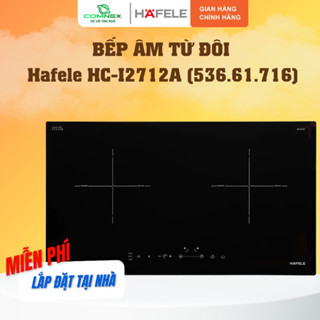 Bếp âm từ đôi Hafele HC-I2712A (536.61.716) - Bảo Hành 36 Tháng - Miễn phí lắp đặt tại nhà