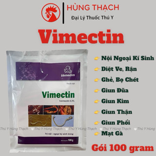 Vimectin 100gr VMD trộn ăn tẩy giun lãi, diệt mạt Gà, ve, rận, bọ chét, ghẻ trên heo, gà, trâu, bò.