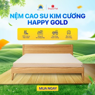 Nệm Cao Su Kim Cương Happy Gold, Bảo Hành 12 Năm - Giá Ưu Đãi