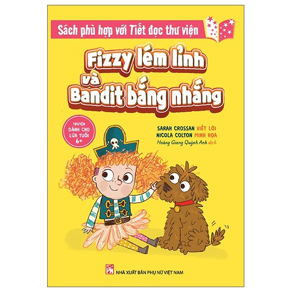 Sách - Fizzy Lém Lỉnh Và Bandit Bắng Nhắng - NXB Phụ Nữ