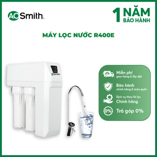 Máy Lọc Nước A.O. Smith R400E - SHOPEE giao, sau đó Hãng sẽ hẹn lắp
