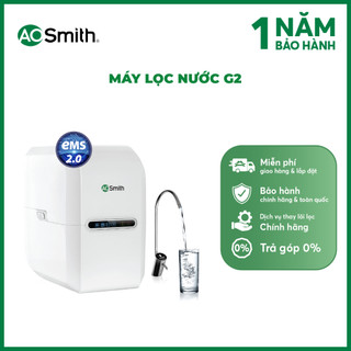 Máy Lọc Nước A.O. Smith G2 - SHOPEE giao, sau đó Hãng sẽ hẹn lắp