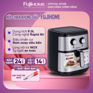 Nồi chiên không dầu 9.2 Lít Nhập Khẩu Fujihome, Nồi chiên không khí cơ tự ngắt 9.2L lòng nồi lót inox chống dính cao cấp