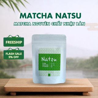 Bột Matcha Natsu Nhập Khẩu Nhật Bản Gói Nhỏ