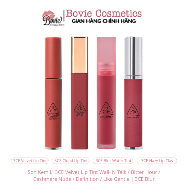Son Kem Lì 3CE Velvet Lip Tint Walk N Talk / Bitter Hour / Cashmere Nude / Definition / Like Gentle 