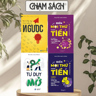 Sách - Combo 4 Cuốn : Tư Duy Ngược + Tư Duy Mở + Biến Mọi Thứ Thành Tiền (Quyển 1 + 2)