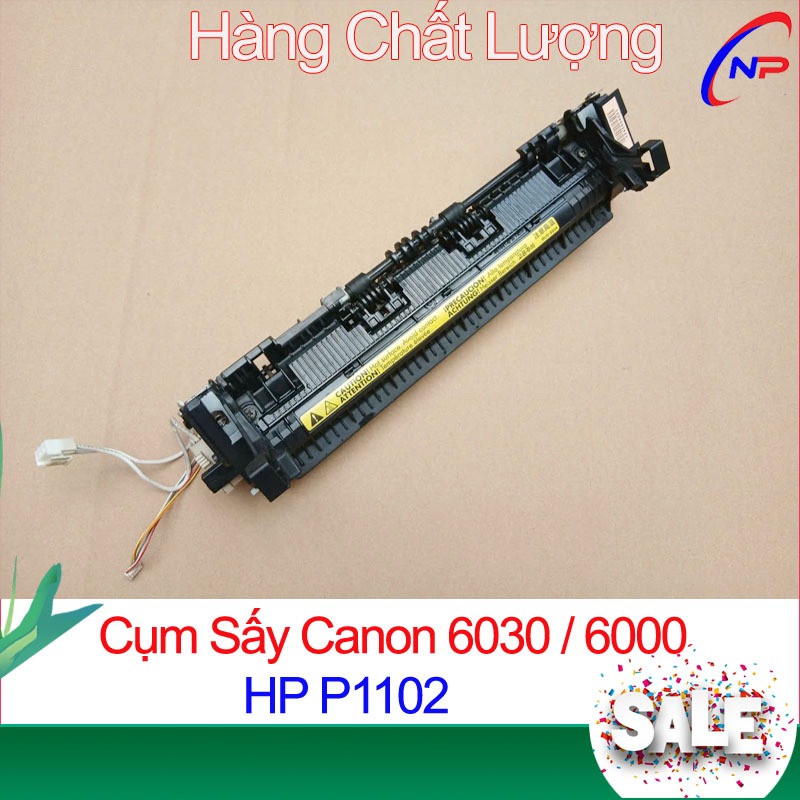 Cụm Sấy HP P1102 / P1102W / Canon 6030 / 6030W / 6000 - Hàng Chất Lượng