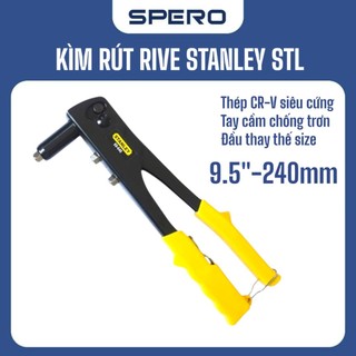  Kìm Rút Đinh Tán Rive STANLEY Công NGhệ USA Chất Liệu Hợp Kim Thép Siêu Cứng Có Đầu Rút Thay Thế. 