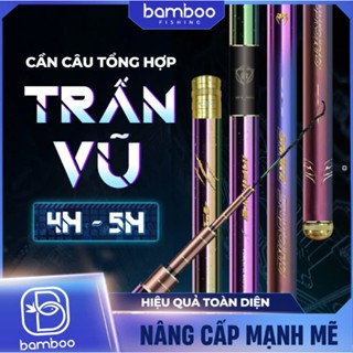 Cần Cần Câu Tay Đơn Đài Tổng Hợp Bamboo Trấn Vũ 4H-5H Đa Dạng Câu Tự Nhiên