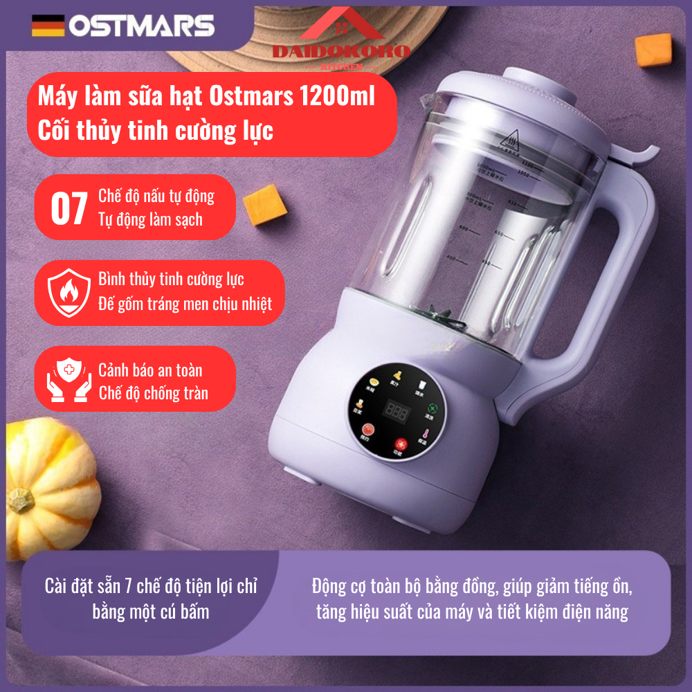 Máy Làm Sữa Hạt OSTMARS [Cao Cấp Cối Thuỷ Tinh] Dung Tích 1100ml Lưỡi Dao 10…