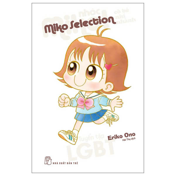 Truyện Tranh - Miko Selection - Tuyển tập LGBT (Nhóc Miko Cô Bé Nhí Nhảnh)