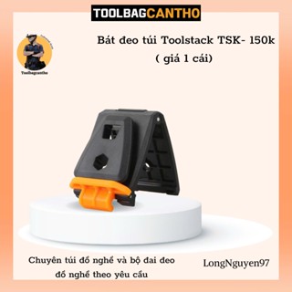 Bát đeo túi Toolstack TSK- 150k ( giá 1 cái)