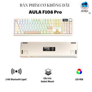 Bàn phím cơ Silent không dây AULA F108 Pro - Hỗ trợ hotswap - LED RGB nhiều chế độ - 3 mode kết nối