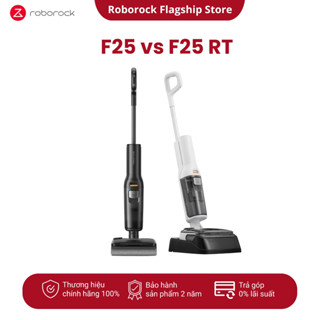 Máy hút bụi lau nhà khô và ướt Roborock F25 vs F25 RT - Lực hút 20000Pa- Bản quốc tế- Bảo hành 2 năm