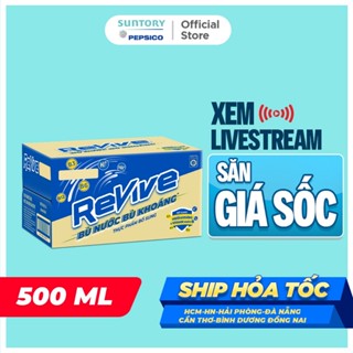 [LIVE] Thùng 24 Chai Nước Điện Giải Thể Thao Revive (500ml/chai)