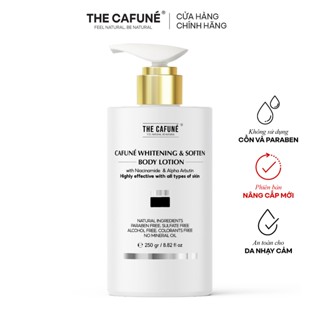 Kem Body Dưỡng Trắng Da The Cafuné Bản Nâng Cấp kết cấu lotion, Thẩm Thấu Nhanh, Không Bết Rít 250g