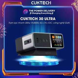 Trạm sạc nhanh Cuktech 30 Ultra 300w TA3005U 3C+1A+1DC, công nghệ GaN, màn hình hiển thị chi tiết