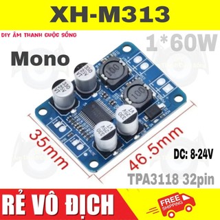  XH-M313 Mạch Mono 1 kênh 60W 30W khuếch đại âm thanh TPA3118 32pin DIY - 