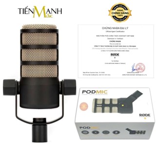   Chính Hãng  Micro Rode Podmic - Mic Thu Âm Dynamic Podcast Livestream Phòng Thu Studio Microphone Pod mic 
