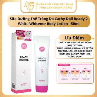 Sữa Dưỡng Thể Trắng Da Cathy Doll Ready 2 White Whitener Body Lotion 150ml Thái Lan, Dưỡng Trắng Cấp Ẩm Da - Hinohouse