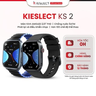  Đồng hồ thông minh Kieslect KS 2 | 2.01inch | Ultra AMOLED | 300mAh | Nghe gọi trực tiếp |Hàng Chính Hãng 