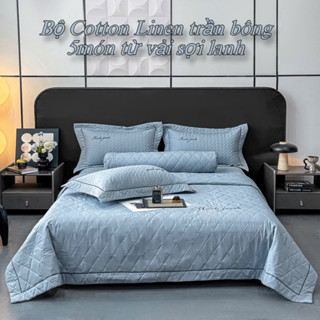 Bộ chăn ga gối trần bông 5 món Cotton Linen từ sợi dệt lanh mềm mịn thoáng mát,hoạ tiết thêu nổi sang trọng